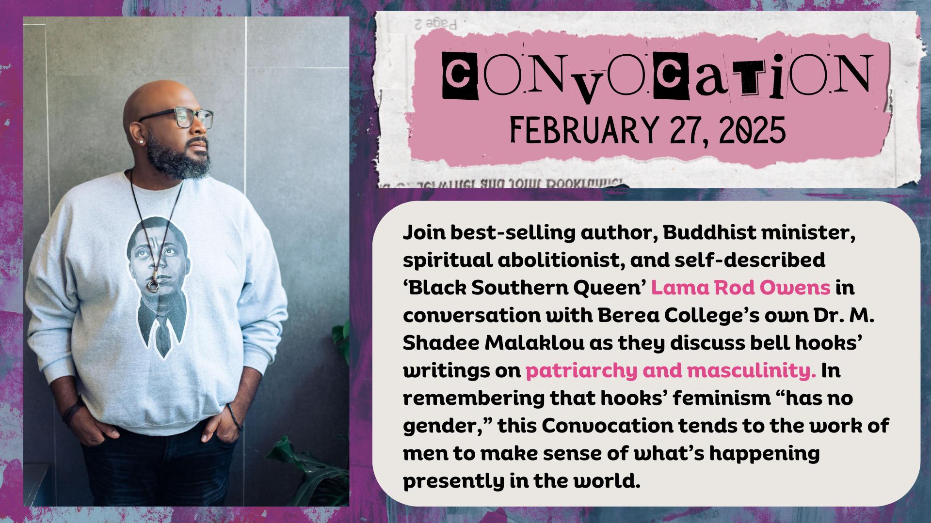 Convocation with Lama Rod Owens